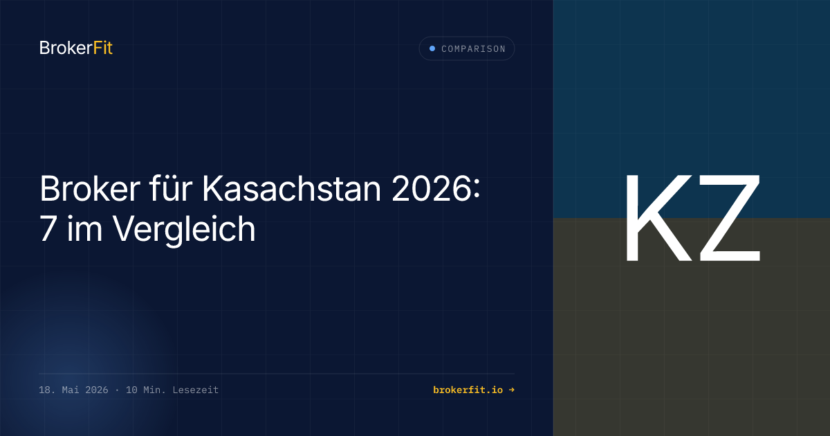 Broker für Kasachstan 2026: 7 im Vergleich