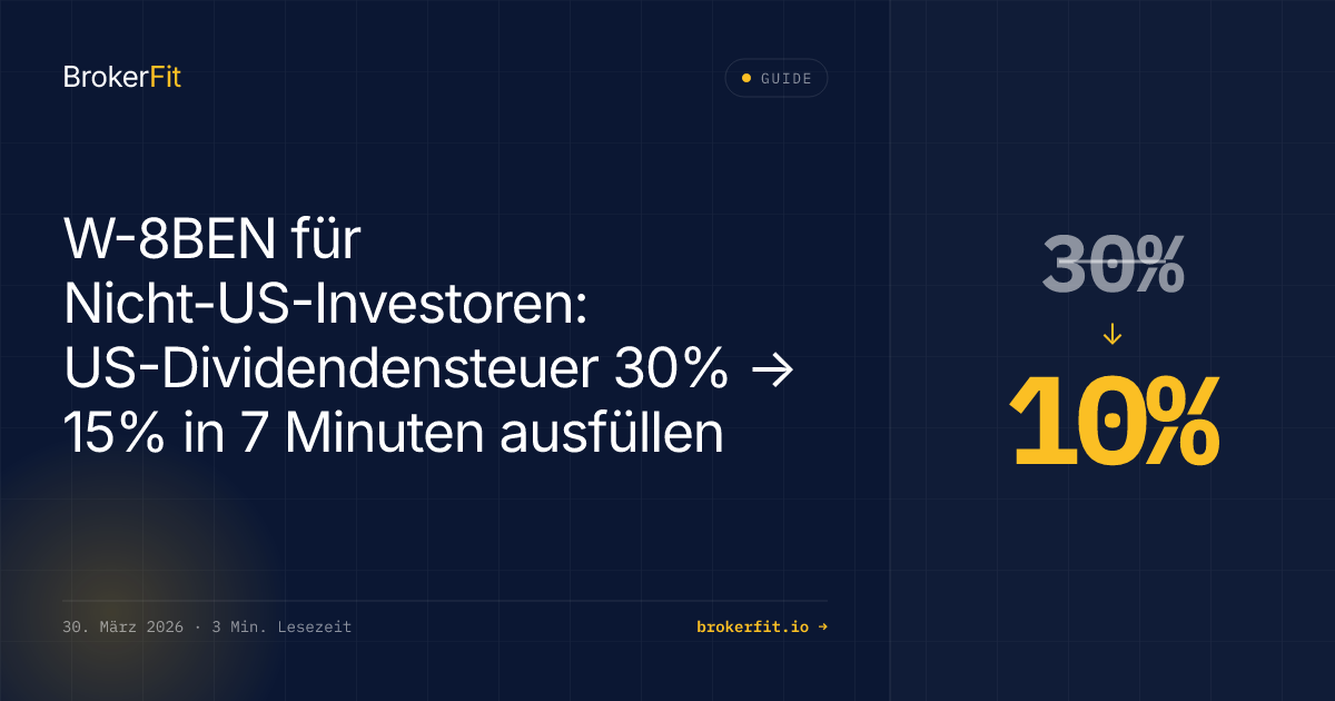 W-8BEN für Nicht-US-Anleger: Dividendensteuer 30% → 15%